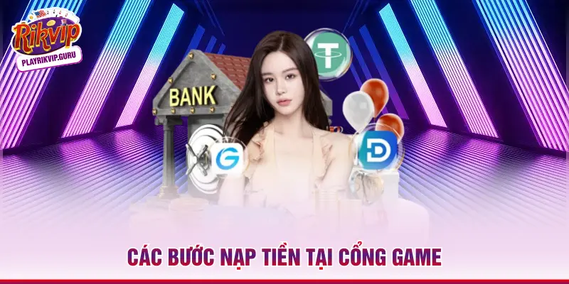 Các bước nạp tiền